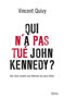  Qui n'a pas tué John Kennedy ? 