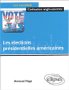  Les élections présidentielles américaines 